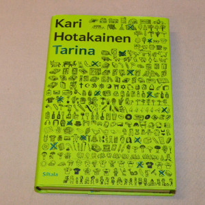 Kari Hotakainen Tarina