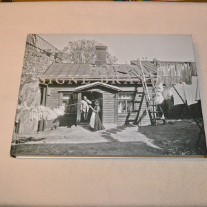 Foto Signe Brander - Valokuvia Helsingistä ja helsinkiläisistä vuosilta 1907 - 1913