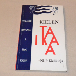 Veli-Matti Toivonen & Timo Kauppi Kielen taikaa - NLP Kielikirja