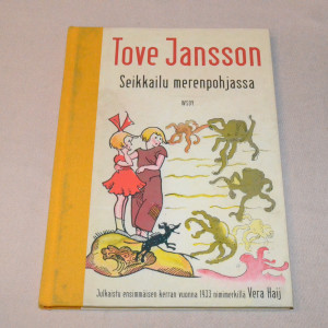 Tove Jansson Seikkailu merenpohjassa