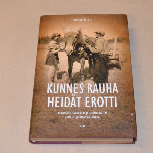Ira Vihreälehto Kunnes rauha heidät erotti - Neuvostosotavankien ja suomalaisten suhteet jatkosodan aikana