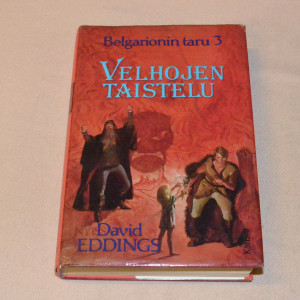 David Eddings Velhojen taistelu (Belgarionin taru 3)