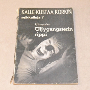 Kalle-Kustaa Korkki 07 Öljygangsterin rippi