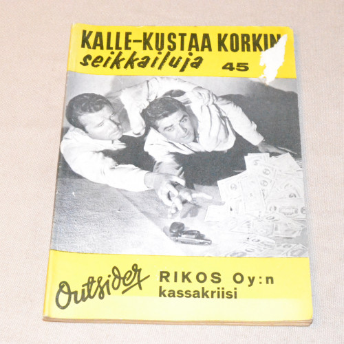 Kalle-Kustaa Korkki 45 RIKOS Oy:n kassakriisi