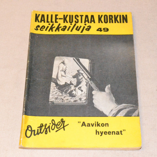Kalle-Kustaa Korkki 49 "Aavikon hyeenat"