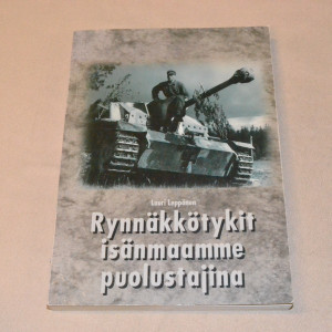 Lauri Leppänen Rynnäkkötykit isänmaamme puolustajina