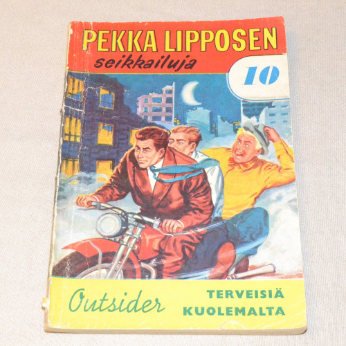 Pekka Lipponen 10 Terveisiä kuolemalta