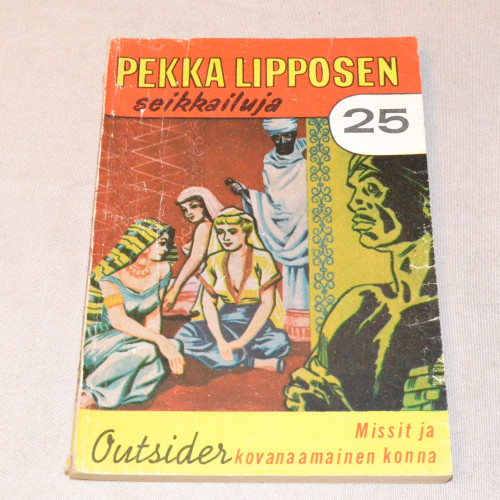 Pekka Lipponen 25 Missit ja kovanaamainen konna