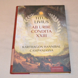 Titus Livius Ab urbe condita XXIII Karthagon Hannibal Campaniassa
