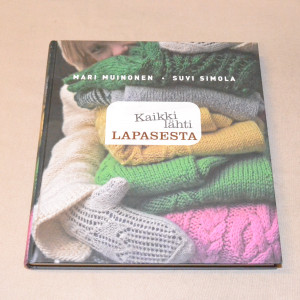 Mari Muinonen - Suvi Simola Kaikki lähti lapasesta