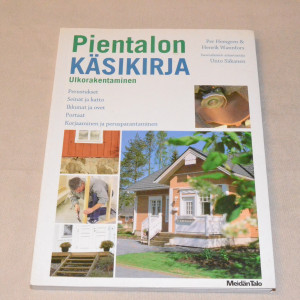 Pientalon käsikirja - Ulkorakentaminen