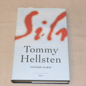 Tommy Hellsten Tietäjän silmin