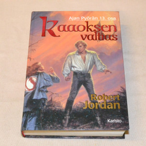 Robert Jordan Kaaoksen valtias (Ajan Pyörä 13. osa)