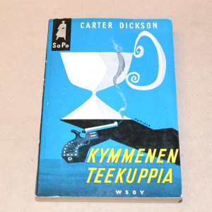 Carter Dickson Kymmenen teekuppia