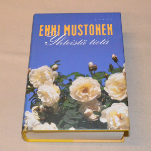 Enni Mustonen Yhteistä tietä