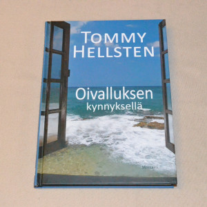 Tommy Hellsten Oivalluksen kynnyksellä