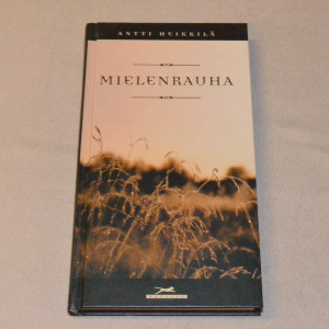 Antti Heikkilä Mielenrauha