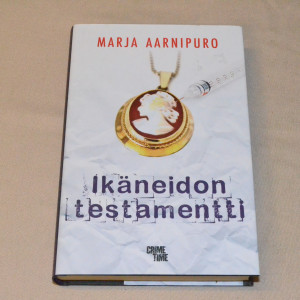 Marja Aarnipuro Ikäneidon testamentti