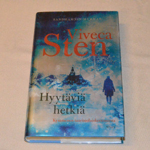 Viveca Sten Hyytäviä hetkiä