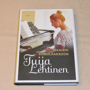 Tuija Lehtinen Takaisin Sumulaaksoon