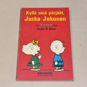 Tenavat 10 Kyllä sinä pärjäät, Jaska Jokunen