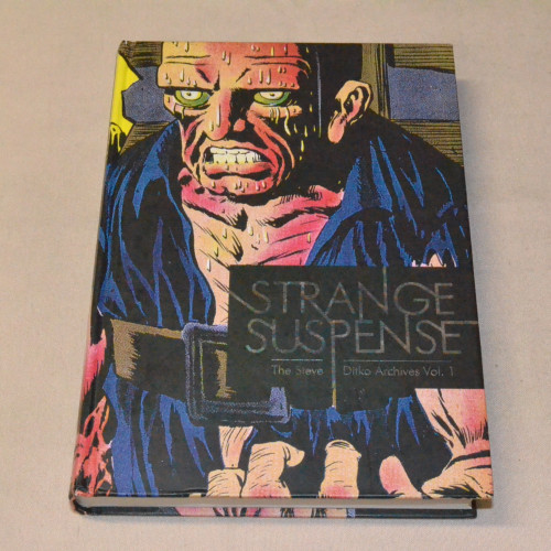 Strange Suspense The Steve Ditko Archives Vol. 1