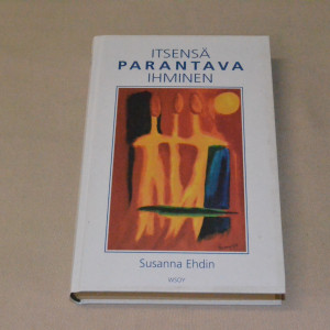 Susanna Ehdin Itsensä parantava ihminen