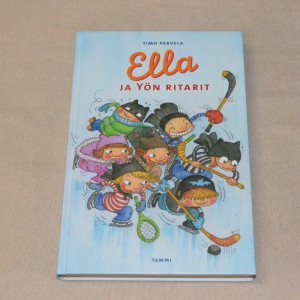 Timo Parvela Ella ja Yön ritarit