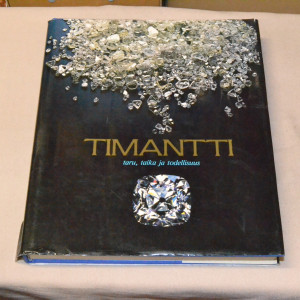 Timantti - Taru, taika ja todellisuus