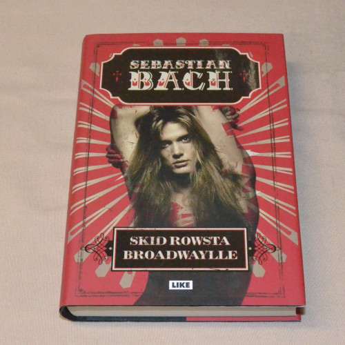 Sebastian Bach Skid Rowsta Broadwaylle