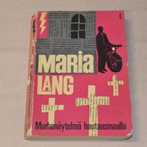 Maria Lang Murhenäytelmä hautausmaalla