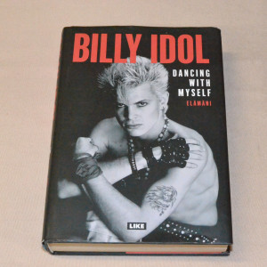 Billy Idol Dancing with Myself Elämäni
