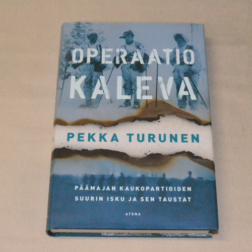 Pekka Turunen Operaatio Kaleva