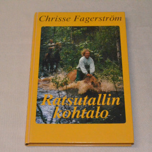 Chrisse Fagerström Ratsutallin kohtalo