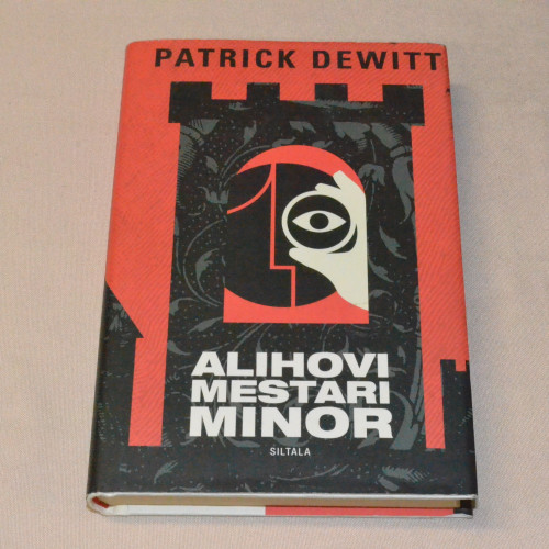 Patrick Dewitt Alihovimestari Minor