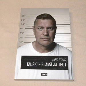 Antto Terras Tauski - Elämä ja teot