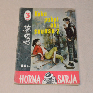 Outsider Horna sarja 3 - 1960 Kuka puhui ohi suunsa?