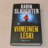 Karin Slaughter Viimeinen leski