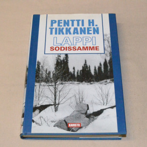 Pentti H. Tikkanen Lappi sodissamme