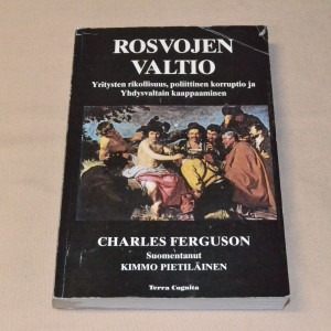 Charles Ferguson Rosvojen valtio