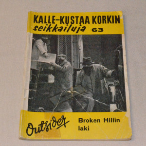 Kalle-Kustaa Korkki 63 Broken Hillin laki