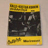 Kalle-Kustaa Korkki 66 Merirosvot