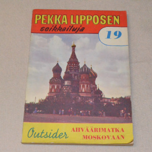 Pekka Lipponen 19 Ahväärimatka Moskovaan