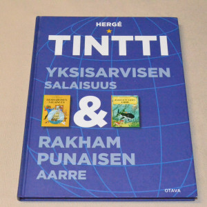 Hergé Tintti Yksisarvisen salaisuus & Rakham Punaisen aarre