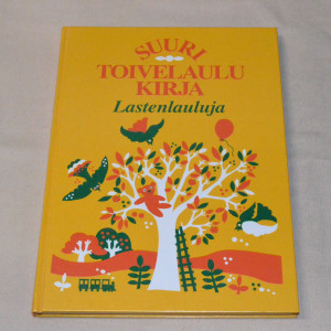 Suuri toivelaulukirja Lastenlauluja