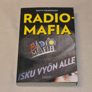Pentti Kemppainen Radiomafia - Isku vyön alle