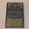 J.K. Rowling Ihmeotukset ja niiden olinpaikat - Alkuperäinen elokuvakäsikirjoitus