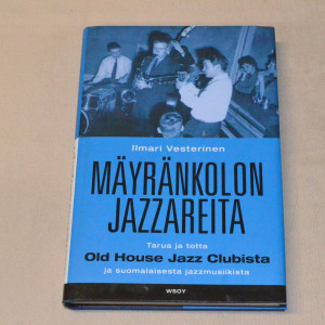 Ilmari Vesterinen Mäyränkolon jazzareita