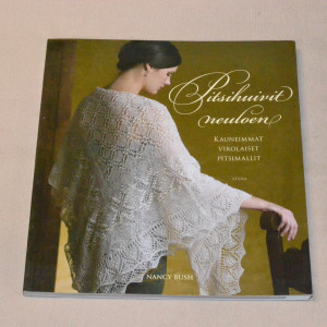 Nancy Bush Pitsihuivit neuloen - Kauneimmat virolaiset pitsimallit