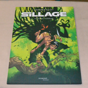 Sillage 1 Tulta ja tuhkaa